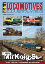 Modern Locomotives Illustrated - August/September 2020