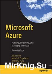 Microsoft Azure: Planning, Deploying, and Managing the Cloud 2nd Edition