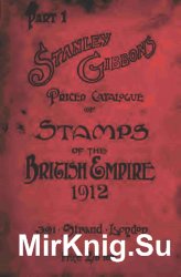 Stanley Gibbons Stamp Catalogue. Priced catalogue of stamps of the British Empire