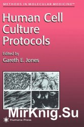 Human Cell Culture Protocols