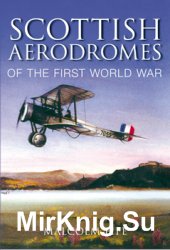 Scottish Aerodromes of the First World War