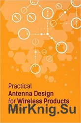 Practical Antenna Design For Wireless Products
