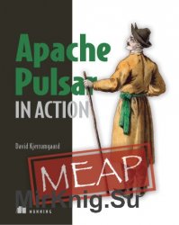 Apache Pulsar in Action (MEAP)