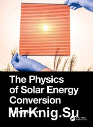 The Physics of Solar Energy Conversion: Perovskites, Organics, and Photovoltaic Fundamentals