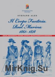 Il Corpo Fanteria Real Marina 1861-1878