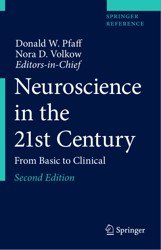 Neuroscience in the 21st Century. From Basic to Clinical