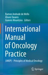 International Manual of Oncology Practice. Principles of Medical Oncology