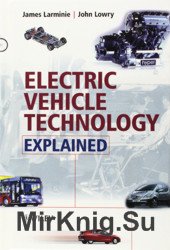 Electric Vehicle Technology Explained