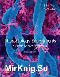 Microbiology Experiments. A Health Science Perspective