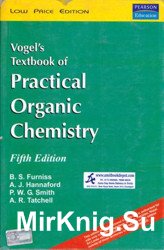 A Text-book of Practical Organic Chemistry