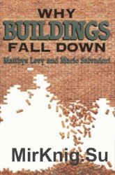 Why Buildings Fall Down