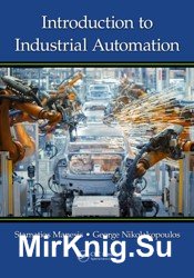 Introduction to Industrial Automation