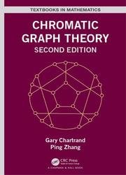 Chromatic Graph Theory (Textbooks in Mathematics), 2nd Edition
