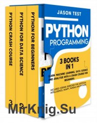 PYTHON Programming: 3 books in 1 by Jason Test