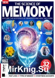 The Science of Memory First Edition