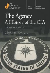 The Agency: A History of the CIA