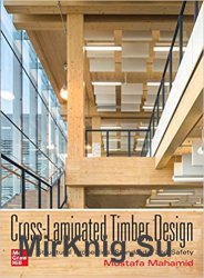 Cross-Laminated Timber Design: Structural Properties, Standards, and Safety