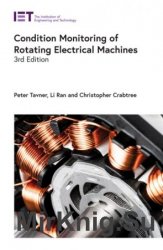 Condition Monitoring of Rotating Electrical Machines 3rd Edition