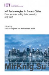 IoT Technologies in Smart-Cities: From sensors to big data, security and trust