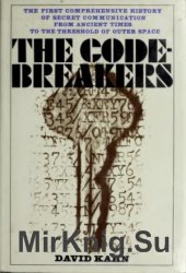 The Codebreakers: The Story Of Secret Writing