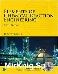 Elements of Chemical Reaction Engineering 6th Edition