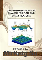 Condensed Isogeometric Analysis for Plate and Shell Structures