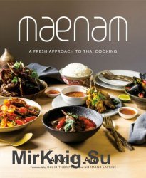 Maenam: A Fresh Approach to Thai Cooking