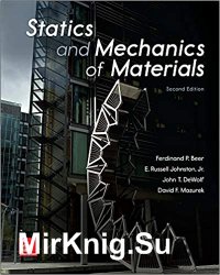 Statics and Mechanics of Materials, Second Edition