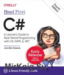 Head First C#, 4th Edition (Third Early Release)