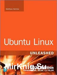 Ubuntu Linux Unleashed 2021 Edition, 14th Edition