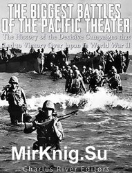 The Biggest Battles of the Pacific Theater