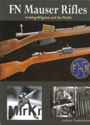 FN Mauser Rifles: Arming Belgium and the World