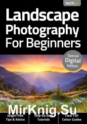 Landscape Photography For Beginners 3rd Edition 2020