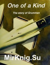 One of a Kind: The Story of Grumman