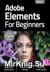 Photoshop Elements For Beginners 3rd Edition 2020