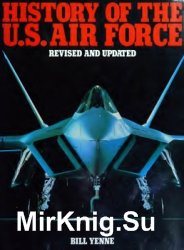 History of the U.S. Air Force: Revised and Updated (1992)