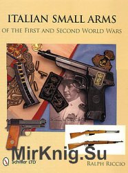 Italian Small Arms of the First and Second World Wars