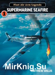 Supermarine Seafire (Fleet Air Arm Legends 1)