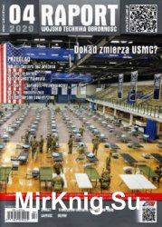 Raport Wojsko Technika Obronnosc  4/2020