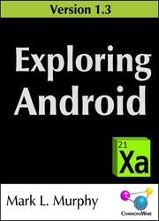 Exploring Android 1.3