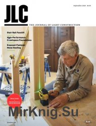 JLC / The Journal of Light Construction - September 2020