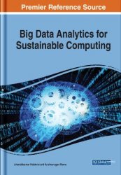 Big Data Analytics for Sustainable Computing