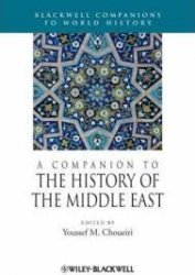 A Companion to the History of the Middle East