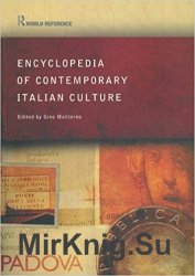 Encyclopedia of Contemporary Italian Culture (Routledge World Reference)
