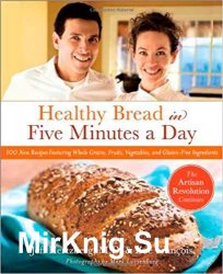 Healthy Bread in Five Minutes a Day