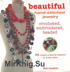 Beautiful Hand-Stitched Jewelry