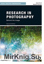Research in Photography: Behind the Image (Basics Creative Photography), 2nd Edition