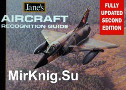 Janes Aircraft Recognition Guide: Fully Updated Second Edition