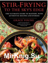 Stir-Frying to the Skys Edge