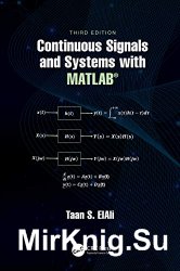 Continuous Signals and Systems with MATLAB 3rd Edition